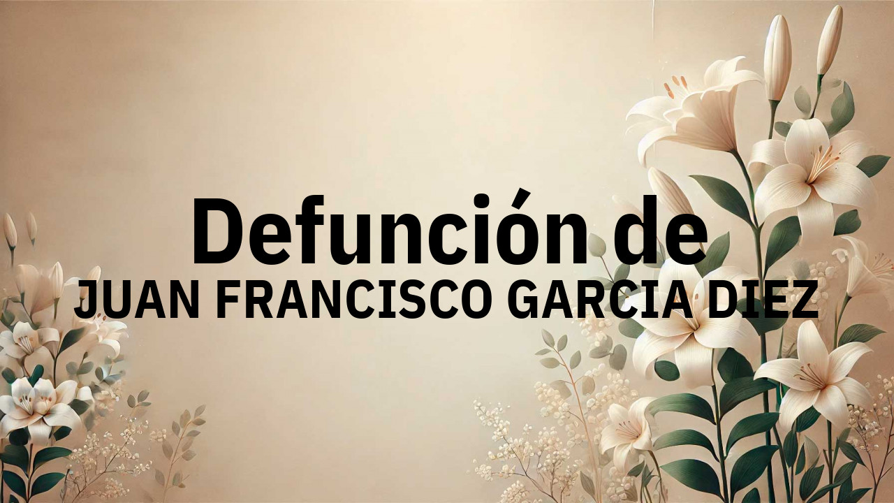 Defunción en Salamanca de JUAN FRANCISCO GARCIA DIEZ