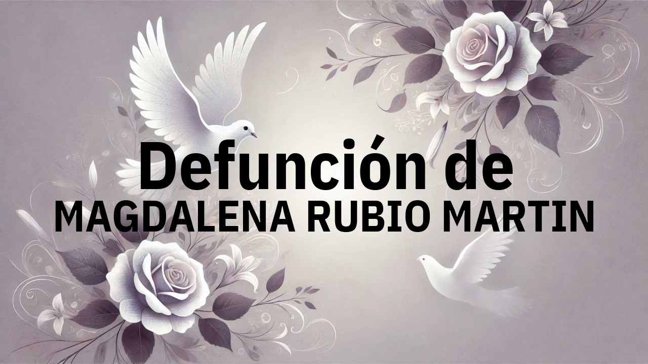 Defunción en Salamanca de MAGDALENA RUBIO MARTIN