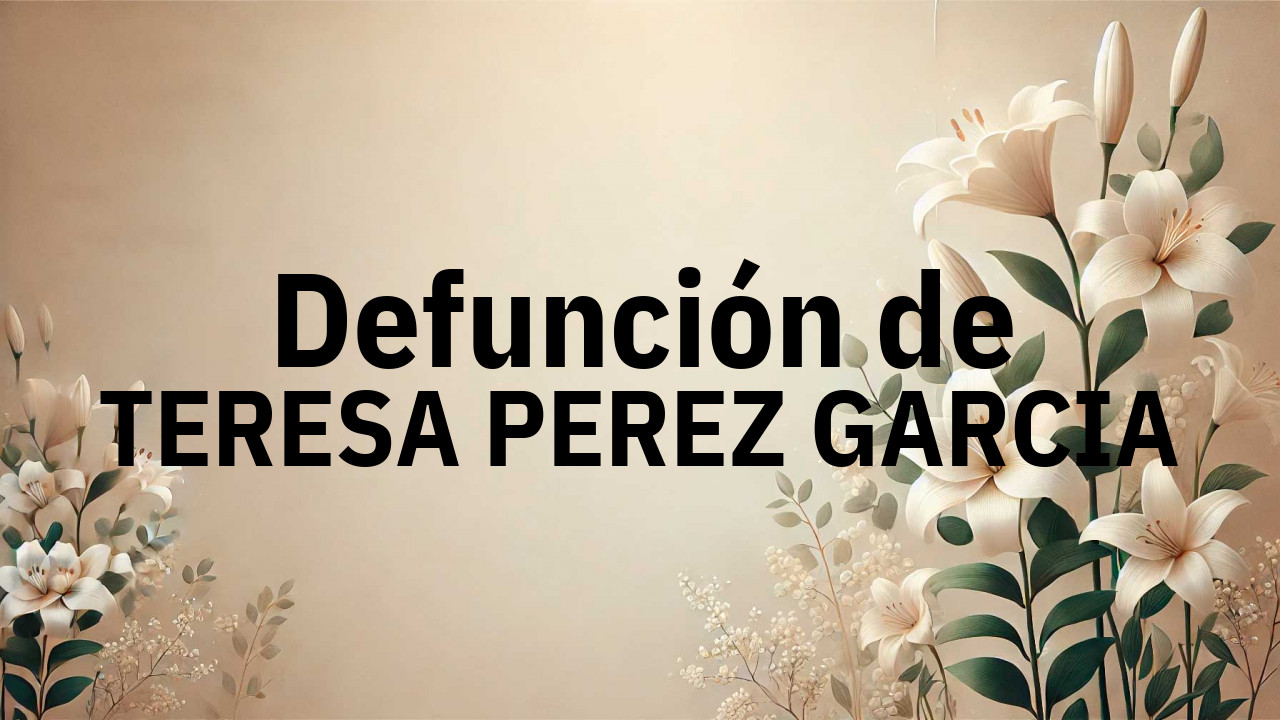 Defunción en Salamanca de TERESA PEREZ GARCIA