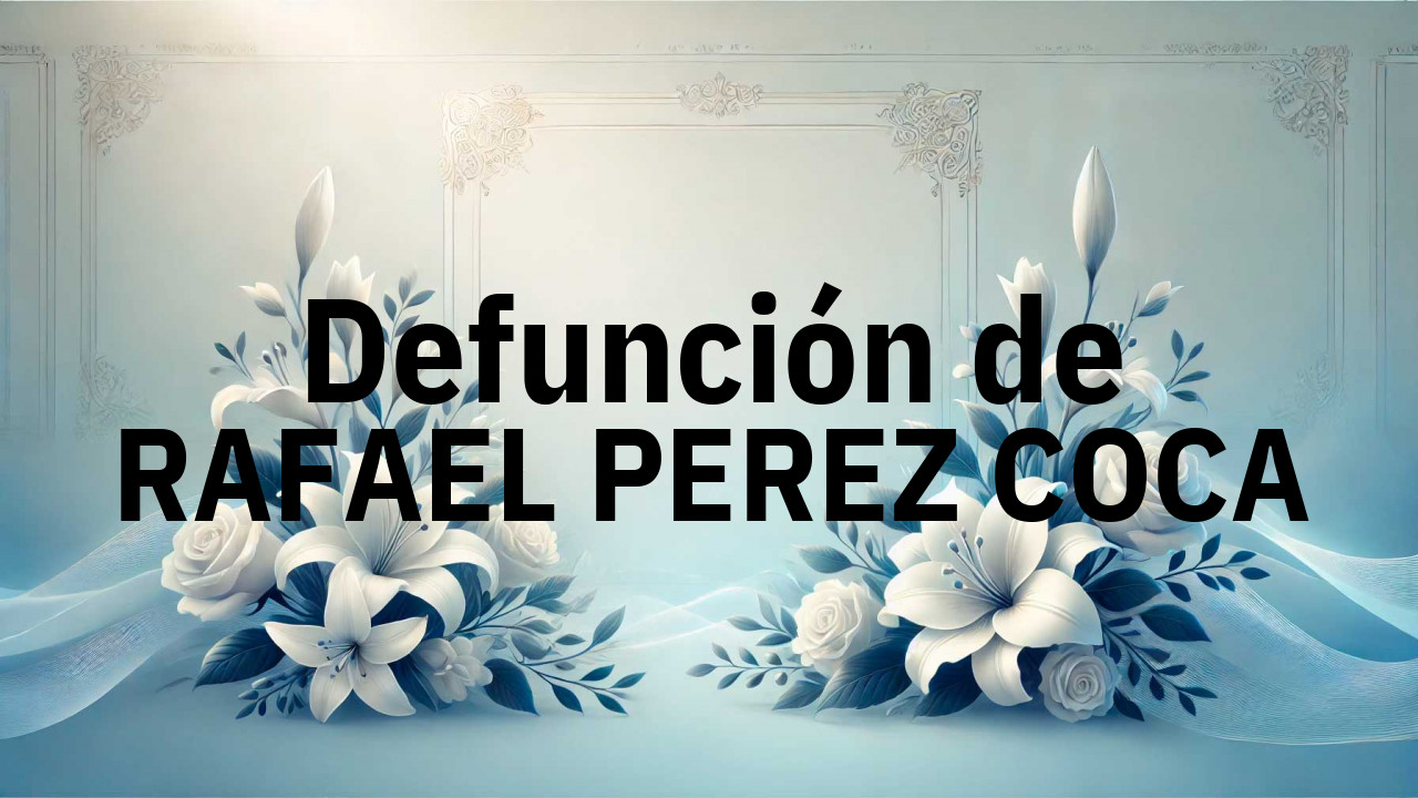 Defunción en Salamanca de RAFAEL PEREZ COCA