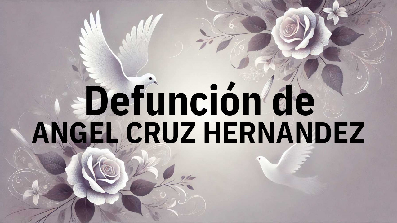 Defunción en Salamanca de ANGEL CRUZ HERNANDEZ