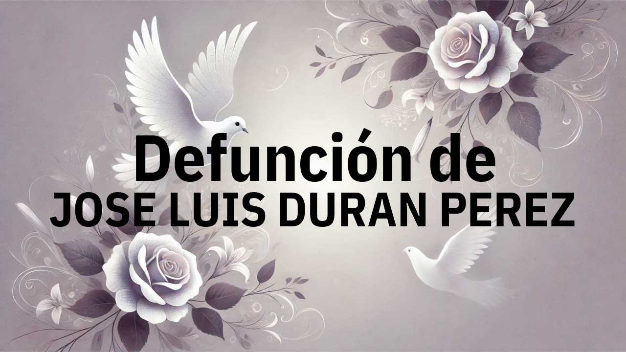 Defunción en Salamanca de JOSE LUIS DURAN PEREZ
