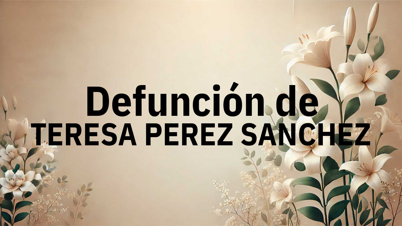 Defunción en Salamanca de TERESA PEREZ SANCHEZ