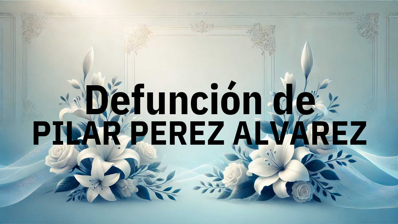 Defunción en Salamanca de PILAR PEREZ ALVAREZ