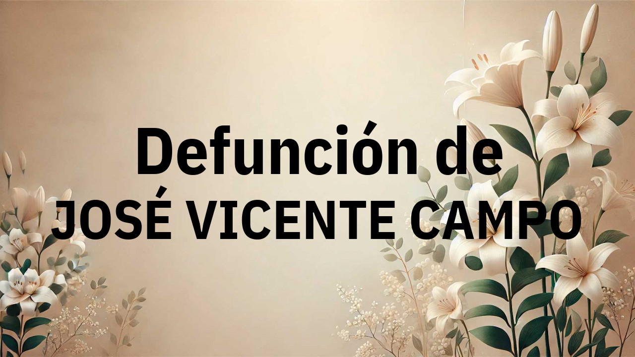 Defunción en Ledesma de JOSÉ VICENTE CAMPO