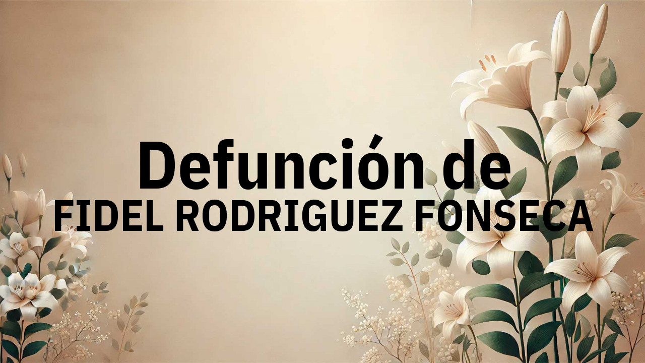 Defunción en Salamanca de FIDEL RODRIGUEZ FONSECA