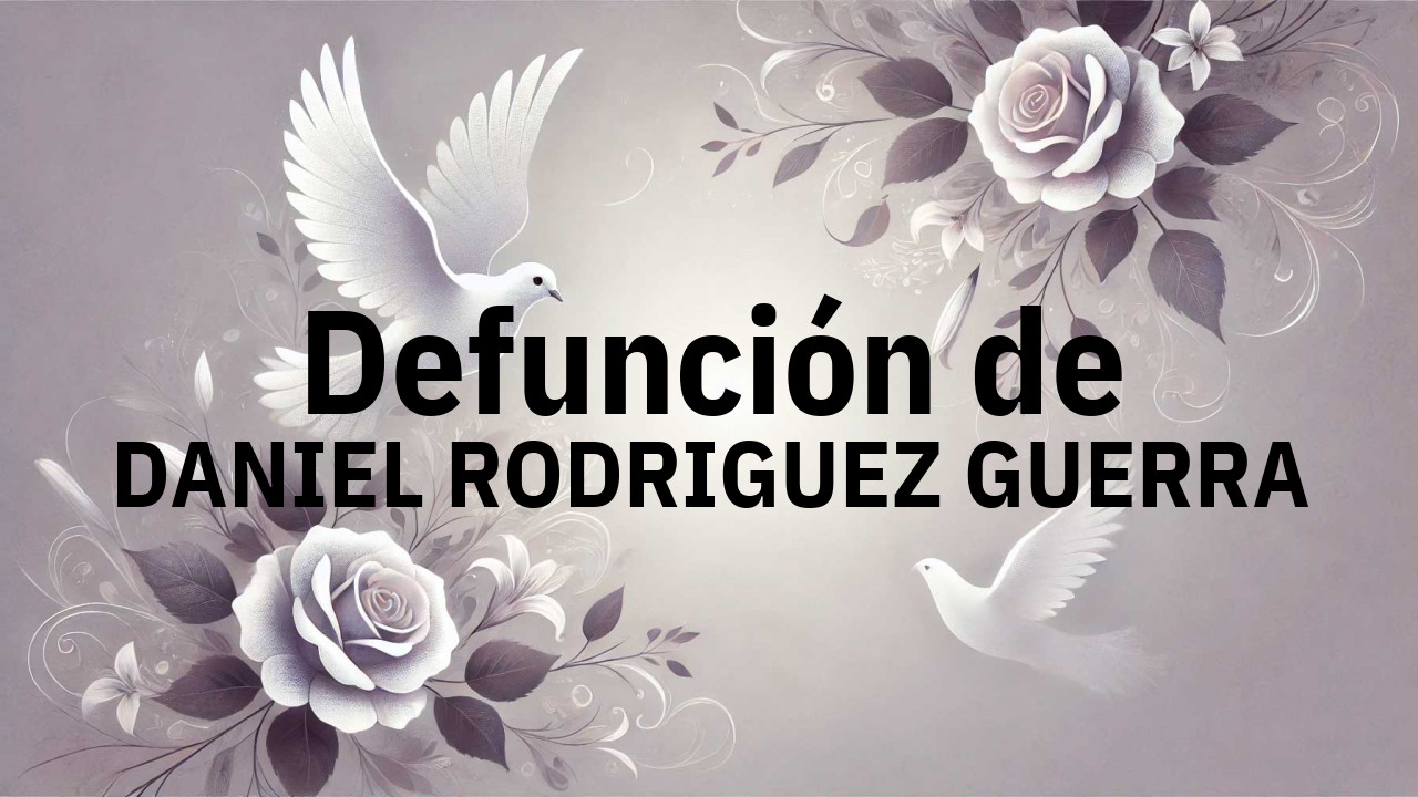 Defunción en Salamanca de DANIEL RODRIGUEZ GUERRA