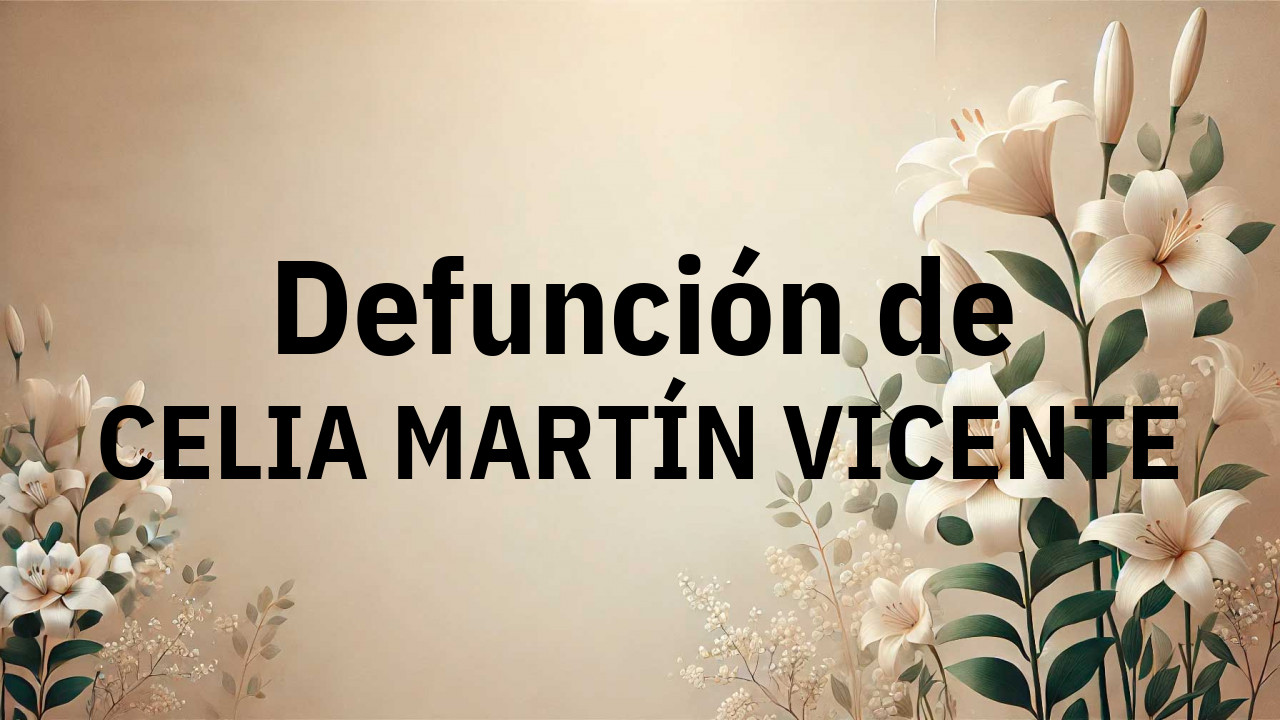 Defunción en Vitigudino de CELIA MARTÍN VICENTE