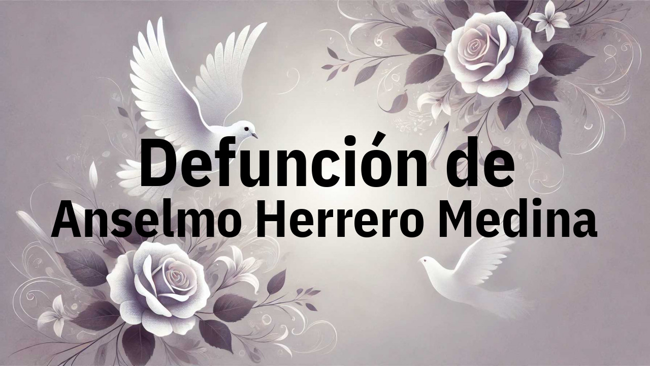 Defunción en Cerralbo de Anselmo Herrero Medina