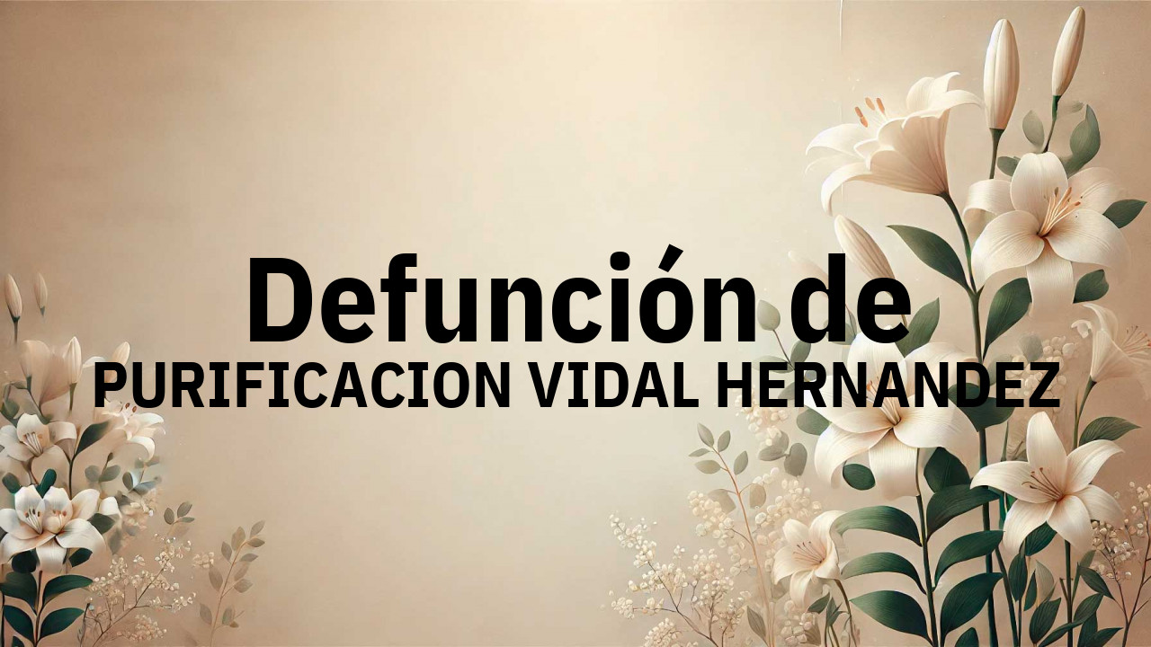 Defunción en Salamanca de PURIFICACION VIDAL HERNANDEZ