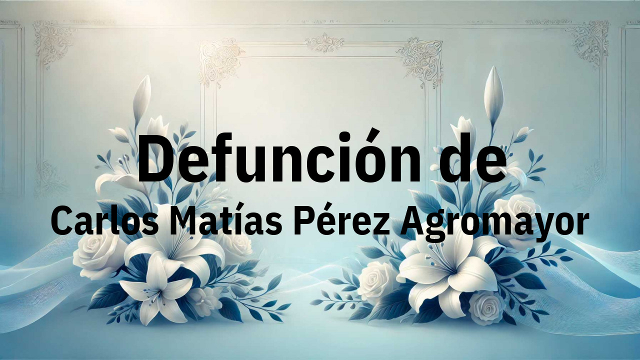 Defunción en Salamanca de Carlos Matías Pérez Agromayor