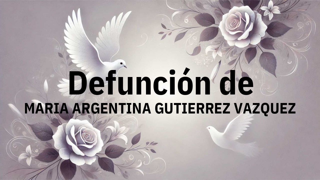 Defunción en Salamanca de MARIA ARGENTINA GUTIERREZ VAZQUEZ
