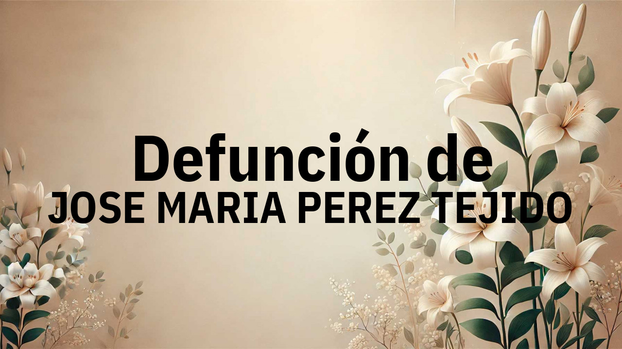 Defunción en Salamanca de JOSE MARIA PEREZ TEJIDO
