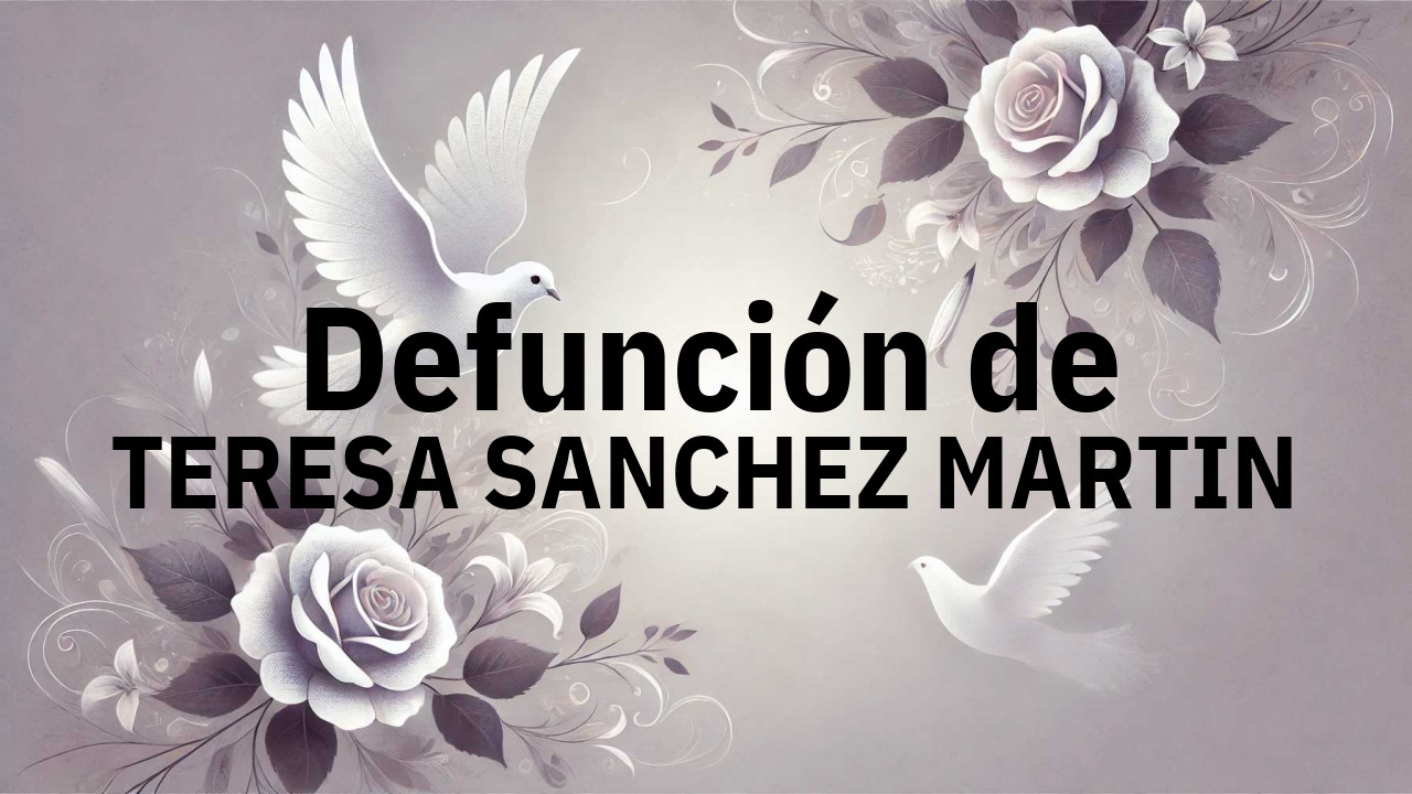 Defunción en Salamanca de TERESA SANCHEZ MARTIN
