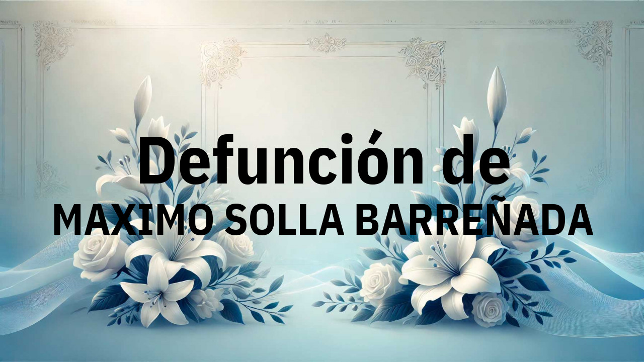 Defunción en Salamanca de MAXIMO SOLLA BARREÑADA