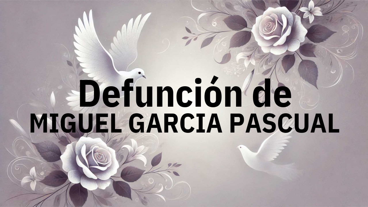 Defunción en Salamanca de MIGUEL GARCIA PASCUAL