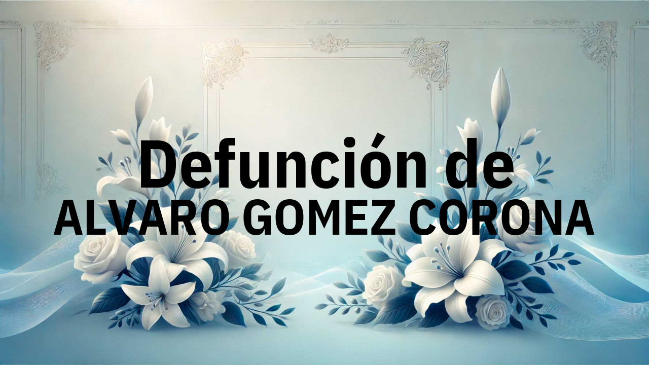Defunción en Salamanca de ALVARO GOMEZ CORONA