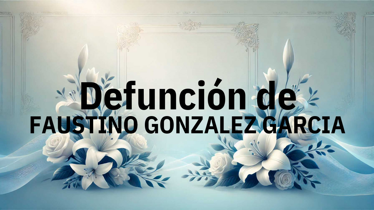 Defunción en Salamanca de FAUSTINO GONZALEZ GARCIA